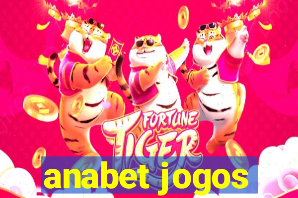 anabet jogos